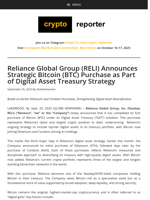 Reliance Global Group (RELI) Announces Strategic Bitcoin (BTC) Purchase as Part of Digital Asset Treasury Strategy