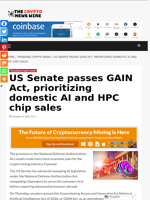 US Senate passes GAIN Act, prioritizing domestic AI and HPC chip sales - The Crypto News Wire
