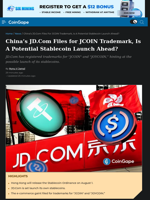 China's JD.Com Files for JCOIN Trademark, Is A Potential Stablecoin Launch Ahead?