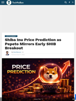Shiba Inu Price Prediction as Pepeto Mirrors Early SHIB Breakout - TechBullion