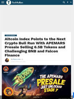 Altcoin Index Points to the Next Crypto Bull Run With APEMARS Presale Selling 6.5B Tokens and Challenging BNB and Falcon Finance - TechBullion