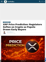 XRP Price Prediction: Regulators Soften on Crypto as Pepeto Draws Early Buyers - TechBullion