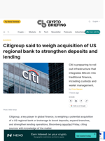  Citigroup is considering acquiring a US regional bank to strengthen deposits and lending.
