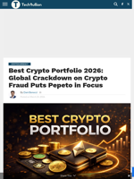 Best Crypto Portfolio 2026: Global Crackdown on Crypto Fraud Puts Pepeto in Focus - TechBullion