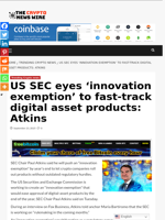 US SEC eyes ‘innovation exemption’ to fast-track digital asset products: Atkins - The Crypto News Wire