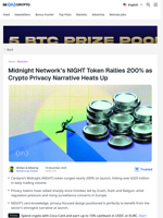 Midnight’s NIGHT Explodes 200% as Privacy Coins Turn Bullish