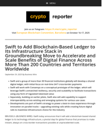 Swift to Add Blockchain-Based Ledger to Its Infrastructure Stack in Groundbreaking Move to Accelerate and Scale Benefits of Digital Finance Across More Than 200 Countries and Territories Worldwide