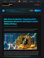 SOL Price Prediction: Targeting $218 Resistance Break for 15% Rally to $235 Within 30 Days - Blockchain.News
