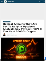 Hottest Altcoins That Are Set To Rally In Uptober: Analysts Say Paydax (PDP) Is The Next 10000x Crypto - TechBullion