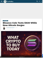 Binance Coin Tests $620 While New Altcoin Surges - TechBullion