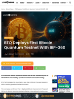 BTQ Launches Bitcoin Quantum Testnet BIP-360
