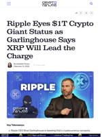Ripple Eyes $1T Crypto Giant Status as Garlinghouse Says XRP Will Lead the Charge