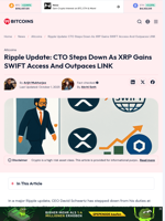 Ripple Update: CTO Steps Down, XRP Connects to SWIFT Via ILP