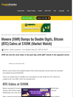 Monero (XMR) Dumps by Double Digits, Bitcoin (BTC) Calms at $109K (Market Watch)