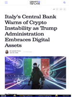 Italy’s Central Bank Warns of Crypto Instability as Trump Administration Embraces Digital Assets