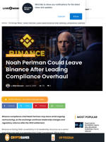 Noah Perlman Could Leave Binance After Leading Compliance Overhaul | Live Bitcoin News