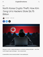 North Korea Crypto Theft: How Kim Jong Un's Hackers Stole $6.75 Billion