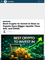 Best Crypto to Invest In Now as Pepeto Eyes Bigger Upside Than SOL and DOGE - TechBullion