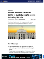Federal Reserve clears US banks to custody crypto assets including Bitcoin
