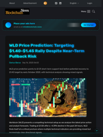 WLD Price Prediction: Targeting $1.40-$1.45 Rally Despite Near-Term Pullback Risk - Blockchain.News