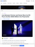 Partner or Owner? ICE Drops Another $600M on Polymarket