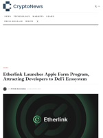Etherlink Launches Apple Farm Program, Attracting Developers to DeFi Ecosystem