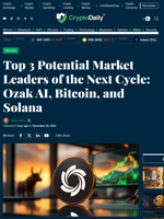 Top 3 Potential Market Leaders of the Next Cycle: Ozak AI, Bitcoin, and Solana - Crypto Daily