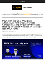 MiCA Isn’t the Only Way: Legal Alternatives for European Crypto Companies. Simplify Labs by Kyrrex is Hosting an Expert Webinar on Strategic Non-MiCA Paths