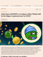 Little Pepe (LILPEPE) vs Cardano (ADA): Which will be the bigger cryptocurrency by 2030? - AMBCrypto
