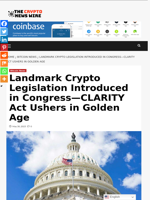 Landmark Crypto Legislation Introduced in Congress—CLARITY Act Ushers in Golden Age - The Crypto News Wire