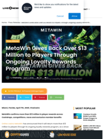 MetaWin Gives Back Over $13 Million to Players Through Ongoing Loyalty Rewards Program | Live Bitcoin News