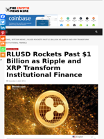 RLUSD Rockets Past $1 Billion as Ripple and XRP Transform Institutional Finance - The Crypto News Wire