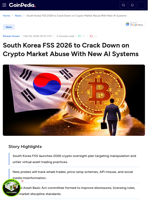 South Korea FSS 2026 to Crack Down on Crypto Market Abuse With New AI Systems