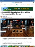 CoinDCX CEO Firmly Rejects $900 Million Coinbase Acquisition Reports - TheNewsCrypto