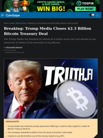 Trump Media Closes $2.5 Billion Bitcoin Treasury Deal