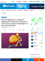 What Happens to Satoshi Nakamoto’s Bitcoin Fortune? On-Chain Analyst Highlights 2 Key Possibilities ⋆ ZyCrypto
