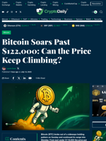 Bitcoin Soars Past $122,000: Can the Price Keep Climbing? - Crypto Daily