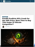 Pundit Predicts 95% Crash for the XRP Price, Best Time to Buy This Under $1 Altcoin Competitor?