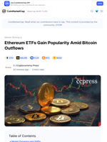 Ethereum ETFs Gain Popularity Amid Bitcoin Outflows: Guest Post by Cryptocurrency Press | CoinMarketCap