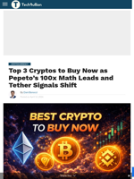 Top 3 Cryptos to Buy Now as Pepeto’s 100x Math Leads and Tether Signals Shift - TechBullion