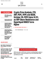 Crypto Price Analysis, ETH, XRP, PEPE, HYPE and NEAR, October 28: PEPE Gains 14.5% as XRP Clears Resistance and Hyperliquid MACD Turns Higher