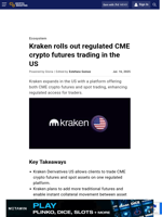 Kraken rolls out regulated CME crypto futures trading in the US
