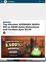 Top Altcoins: APEMARS 3600% ROI as NEAR Gains Momentum and Cardano Eyes $0.50 - TechBullion