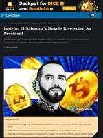Bukele's Presidential Term Extends: A Boost for El Salvador's Bitcoin Ambitions?
