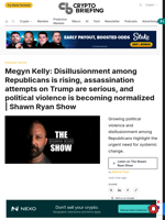 Megyn Kelly: Disillusionment among Republicans is rising, assassination attempts on Trump are serious, and political violence is becoming normalized | Shawn Ryan Show