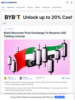 ByBit To Officially Enter UAE With First Regional License