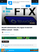 BlockFi Administrator And DOJ Strike Deal To Terminate $35 Million Lawsuit — Details