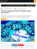 UK Bans Coinbase Ads For Trivializing Crypto Risks: Report