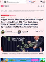 Crypto Market News Today, October 10: Crypto Recovering, Bitcoin BTC Price Back Above $121K, ETH and XRP USD Stable as Powell Speech Failed to Mention Monetary Policy - 99Bitcoins