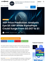 XRP Price Prediction: Analysts Eye $6 XRP While AlphaPepe Could Surge From $0.007 to $1 | Live Bitcoin News